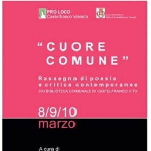 Immagine per CUORE COMUNE: rassegna di poesia e critica contemporanee - 8/9/10 marzo 2018 - c/o Biblioteca...