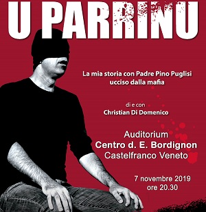 Immagine per U PARRINU La mia storia con Padre Pino Puglisi ucciso dalla mafia. Di e con Christian Di Domenico